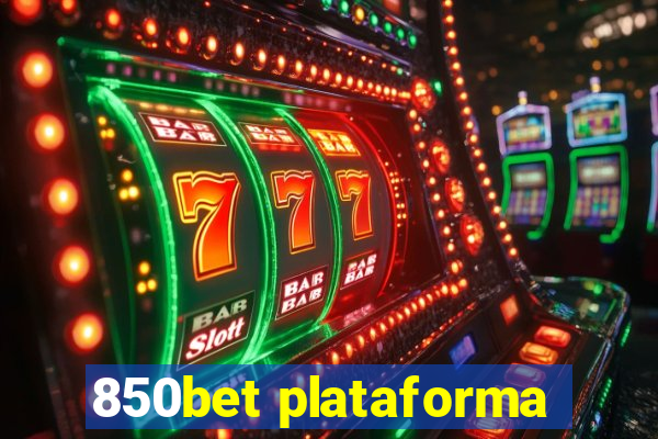 850bet plataforma